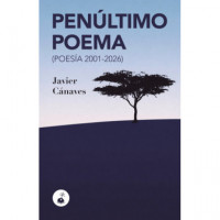 PENULTIMO POEMA