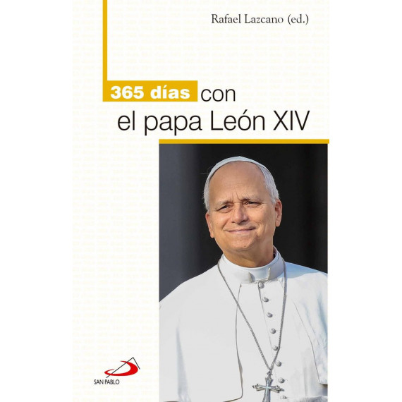 365 DIAS CON EL PAPA LEON XIV