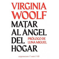 MATAR AL ANGEL DEL HOGAR