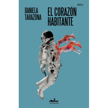 EL CORAZON HABITANTE