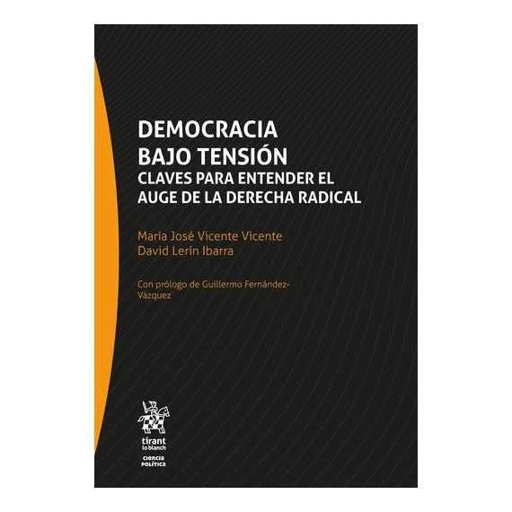 Democracia bajo Tension Claves para Entender el Auge de la   2025