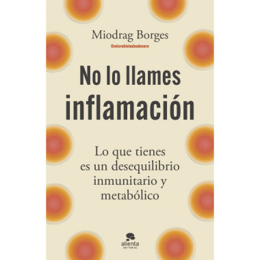 No lo Llames Inflamacion   2025