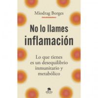 No lo Llames Inflamacion   2025