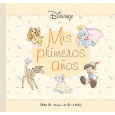 DISNEY MIS PRIMEROS A�OS
