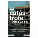 LA CATASTROFE DE GAZA