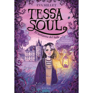 Tessa Soul 1 - El fantasma del baile