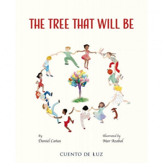 THE TREE THAT WILL BE