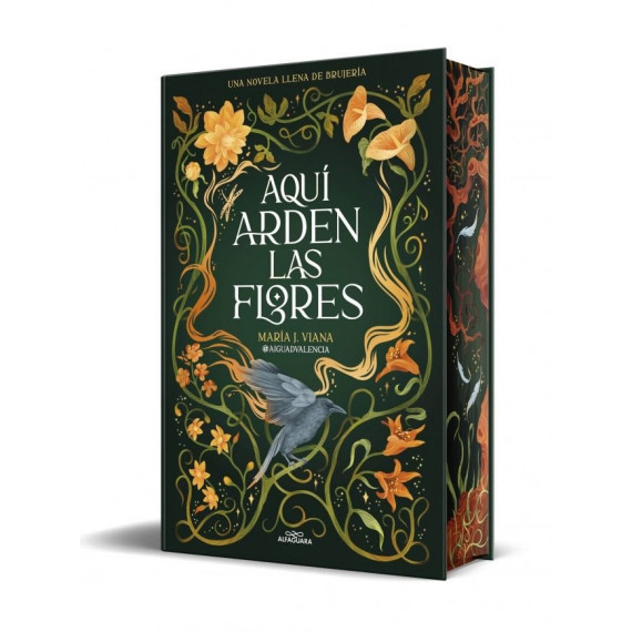 AQUI ARDEN LAS FLORES