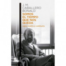 SOMOS EL TIEMPO QUE NOS QUEDA OBRA POETICA COMPLETA