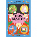 DOS BESITOS