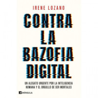 CONTRA LA BAZOFIA DIGITAL