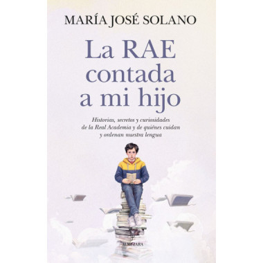 RAE CONTADA A MI HIJO, LA