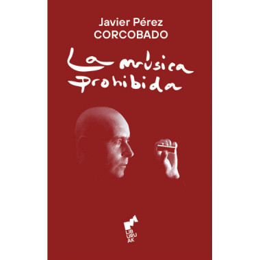 LA MUSICA PROHIBIDA