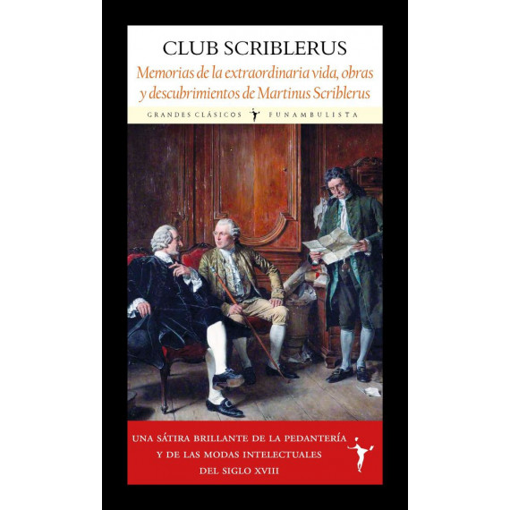 MEMORIAS DE LA EXTRAORDINARIA VIDA, OBRAS Y DESCUBRIMIENTOS DE MARTINUS SCRIBLER