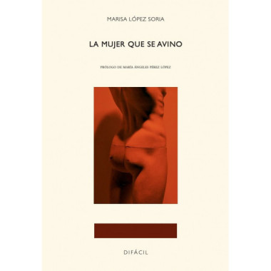 LA MUJER QUE SE AVINO