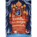 EL CASTILLO DE LA MAGIA ENMARAADA