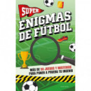 SUPER ENIGMAS DE FUTBOL