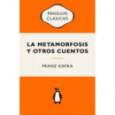 LA METAMORFOSIS Y OTROS CUENTOS