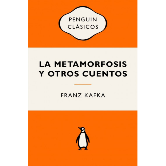 LA METAMORFOSIS Y OTROS CUENTOS