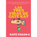 LAS TRES VIDAS DE CATE KAY
