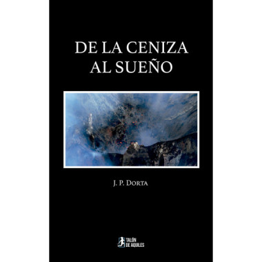 De la ceniza al sue�o