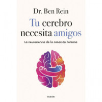 tu Cerebro Necesita Amigos   2025