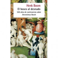 el Bosco Al Desnudo   2025