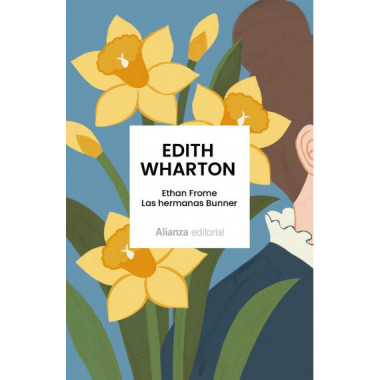 ETHAN FROME LAS HERMANAS BUNNER