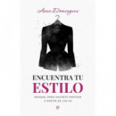 ENCUENTRA TU ESTILO