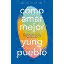 COMO AMAR MEJOR