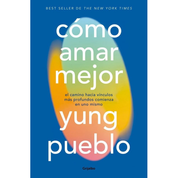 COMO AMAR MEJOR