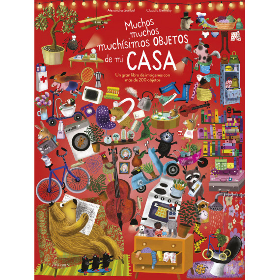 Muchos, muchos, much�simos objetos de mi casa