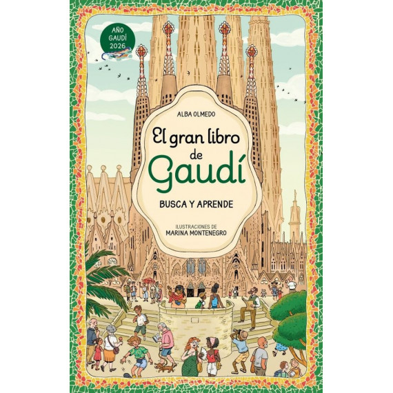 EL GRAN LIBRO DE GAUDI BUSCA Y APRENDE