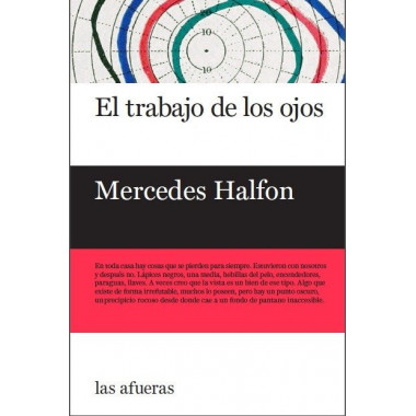 EL TRABAJO DE LOS OJOS