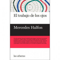 el Trabajo de los Ojos