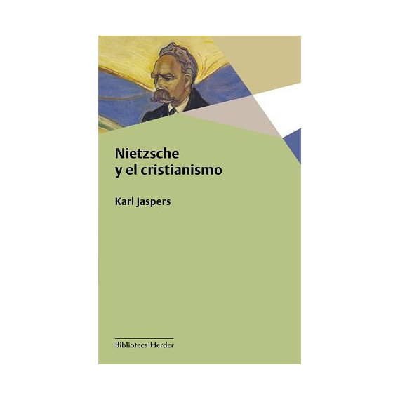 NIETZSCHE Y EL CRISTIANISMO
