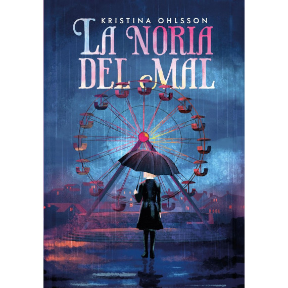 LA NORIA DEL MAL