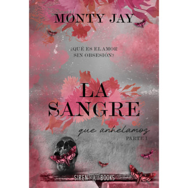LA SANGRE QUE ANHELAMOS: PARTE UNO (HOLLOW BOYS 3)