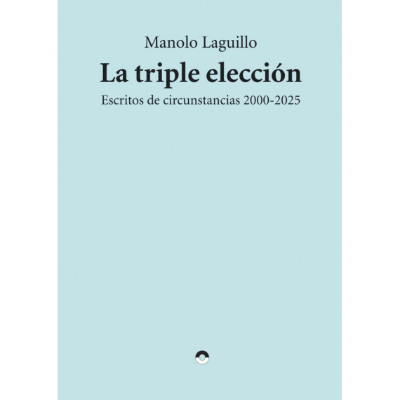 Triple Eleccion,la   2026