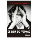 el Don de Vorace