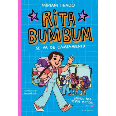 RITA BUMBUM 3 RITA BUMBUM SE VA DE CAMPAMENTO