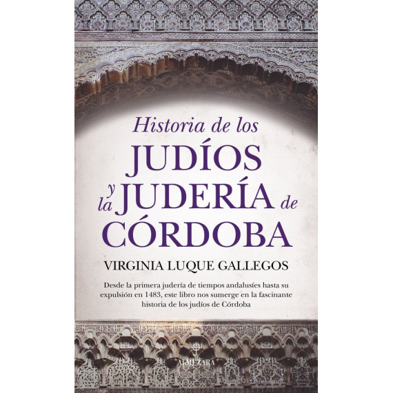 Historia de los Judios y la Juderia de Cordoba   2026