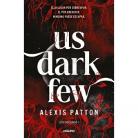 US DARK FEW LOS OSCUROS 1