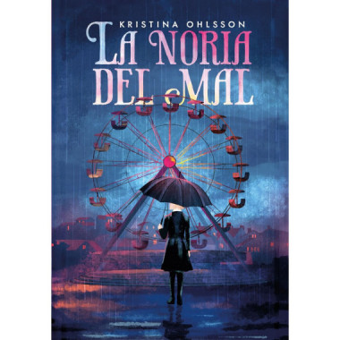 LA NORIA DEL MAL