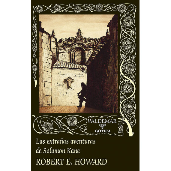 LAS EXTRA�AS AVENTURAS DE SOLOMON KANE