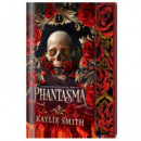 PHANTASMA (EDICION ESPECIAL LIMITADA)