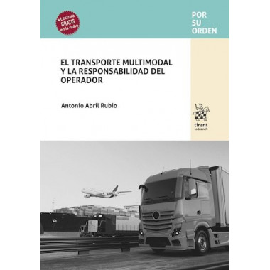 el Transporte Multimodal y la Responsabilidad del Operador   2025