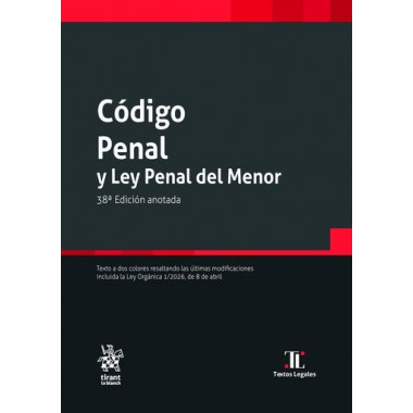Codigo Penal y Ley Penal del Menor 38� Edicion   2025