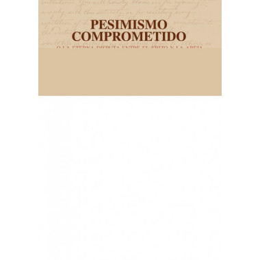 Pesimismo comprometido