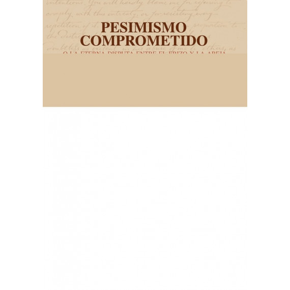 Pesimismo comprometido